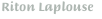 Riton Laplouse