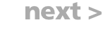 next >